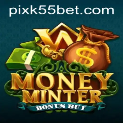 Explorando o Fascinante Mundo de MoneyMinterBonusBuy no K55BET.com
