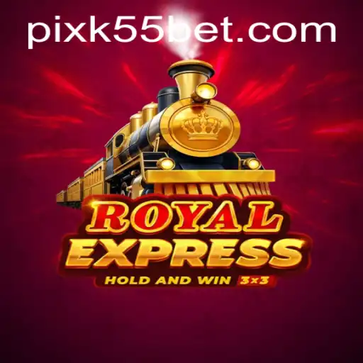 Explorando o Jogo Royalexpress: Conheça as Regras e a Experiência de Jogo com K55BET.com